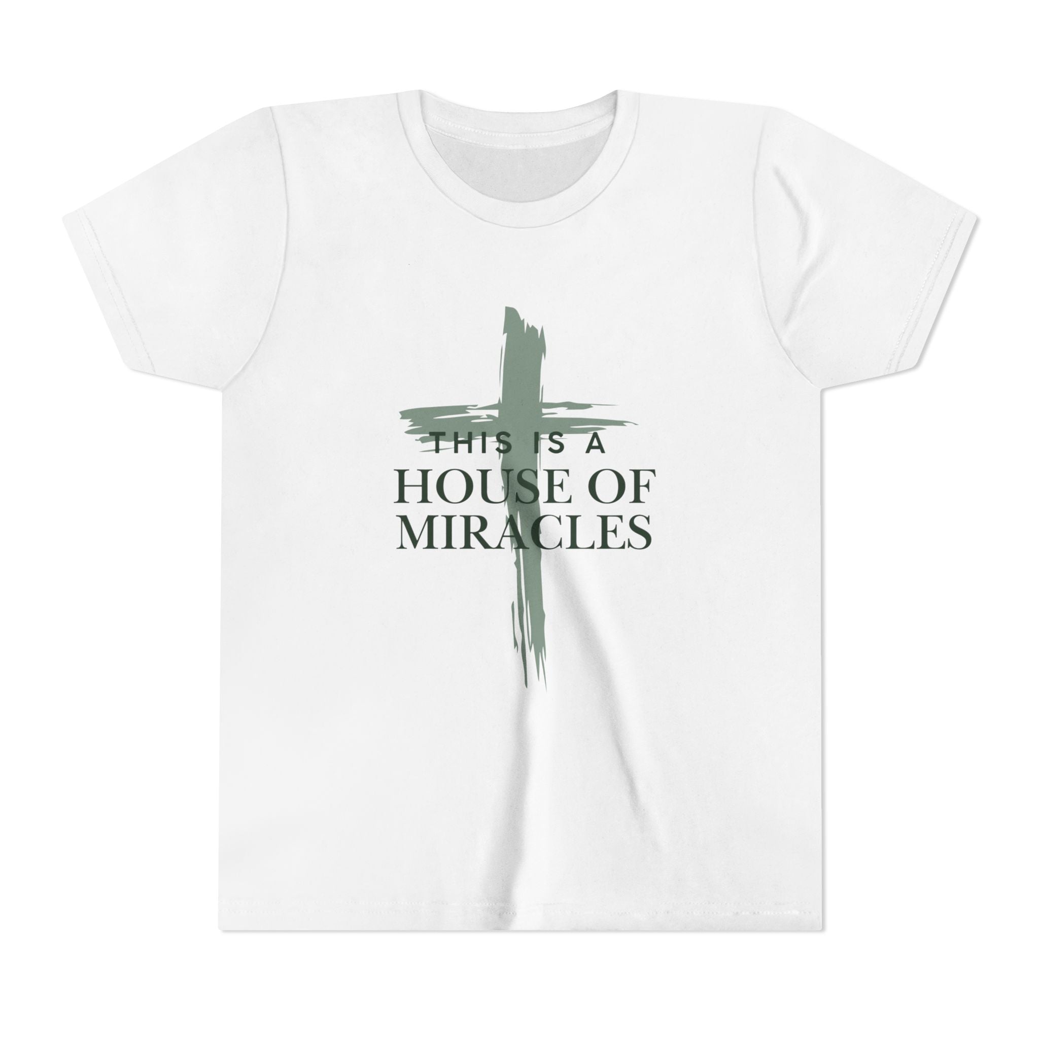 "This Is A House Of Miracles" Youth Shirt